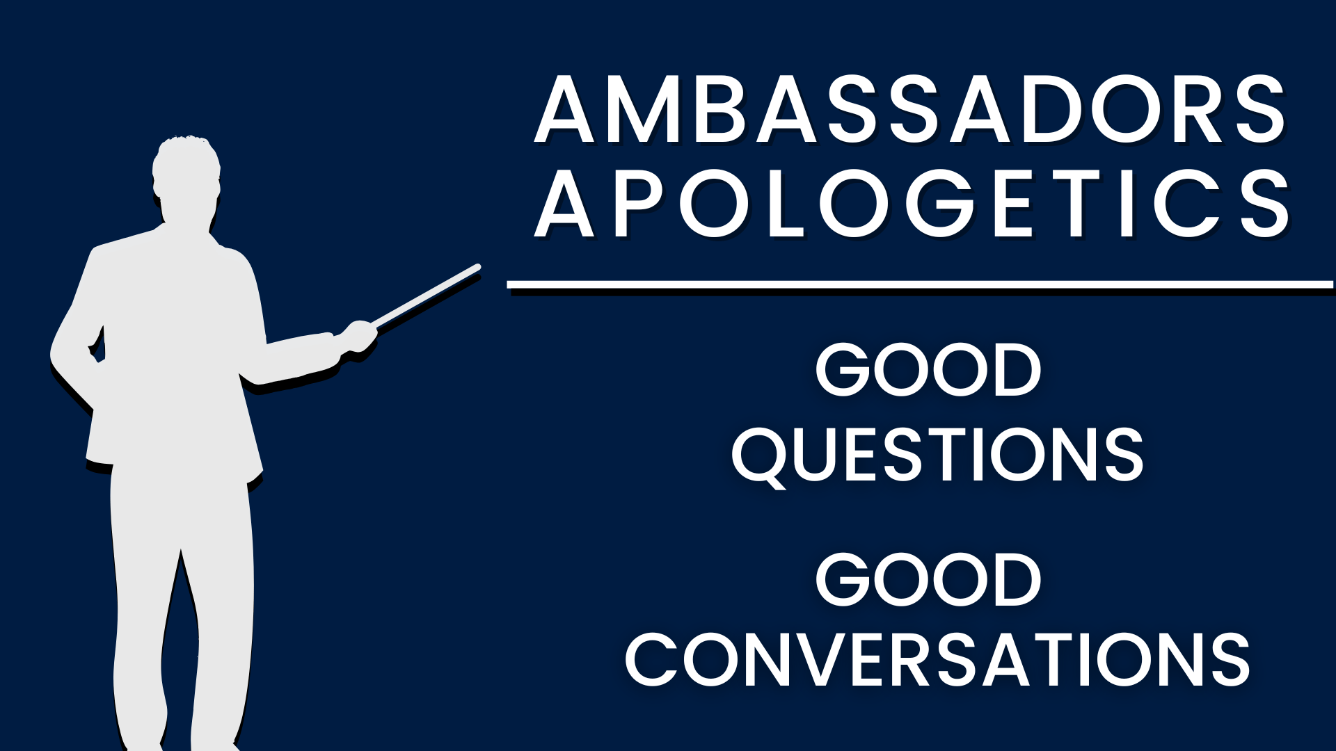 Ambassadors Apologetics