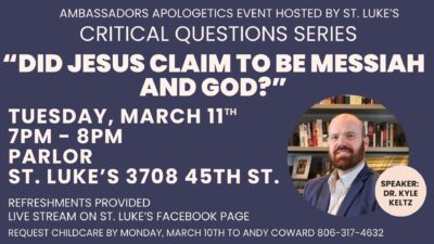 Ambassadors Apologetics Event: Critical Questions Series