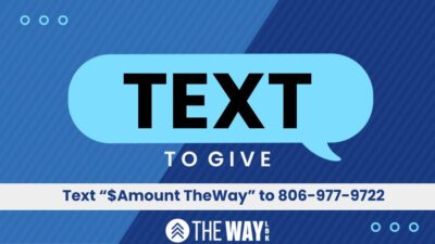 Text to give The Way