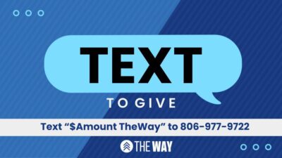 Text to give The Way