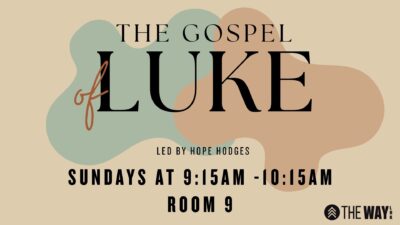 Gospel of Luke let by Hope Hodges