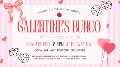 St. Luke’s & The Way LBK Women’s Galentine’s Bunco