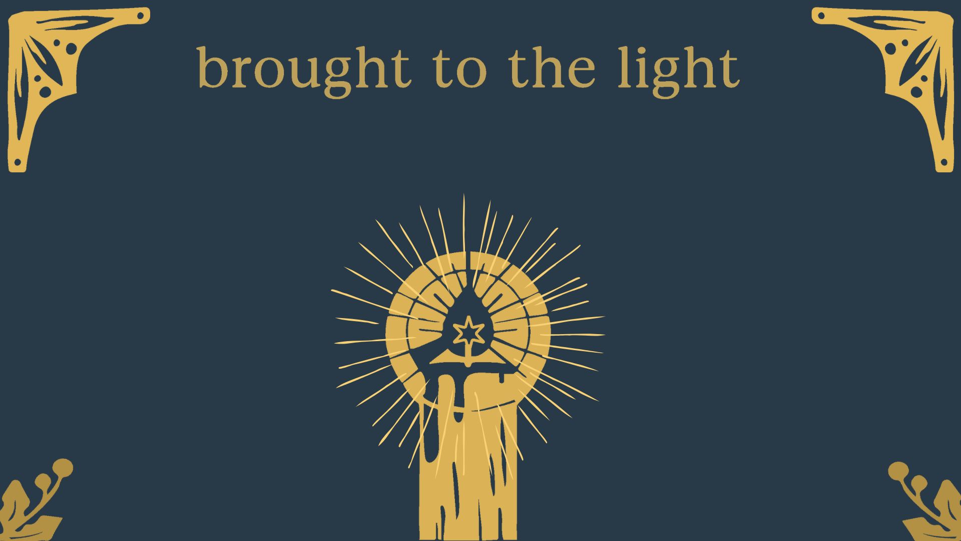 Brought to the Light: God of Hope
