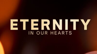 Eternity in our Hearts: Race Worth Running